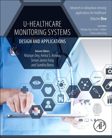 U-Healthcare Monitoring Systems 9780128153703 (Paperback)