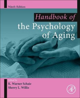 Handbook of the Psychology of Aging 9780128160947 (Paperback)