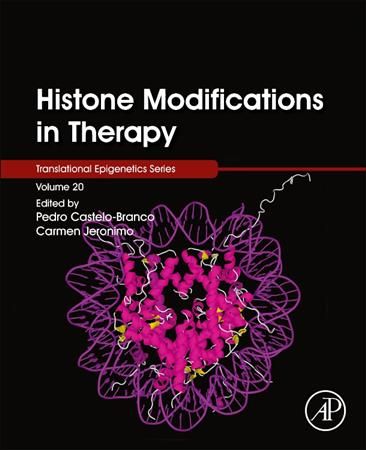 Histone Modifications in Therapy 9780128164228 (Paperback)