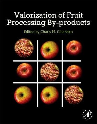 Valorization of Fruit Processing By-Products 9780128171066 (Paperback)