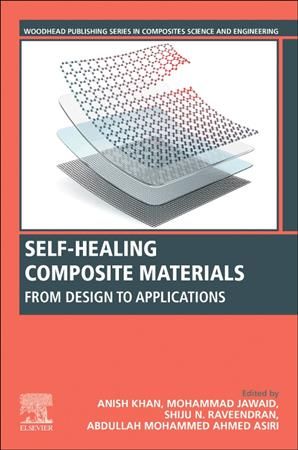 Self-Healing Composite Materials 9780128173541 (Paperback)