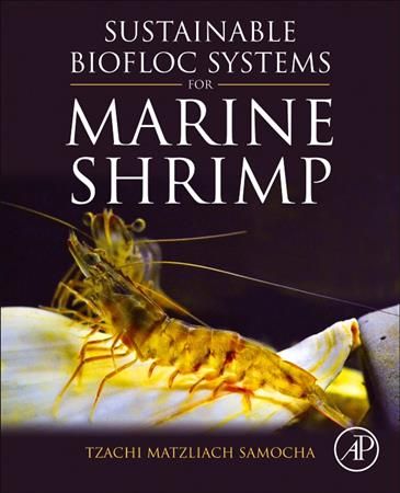 Sustainable Biofloc Systems for Marine Shrimp 9780128180402