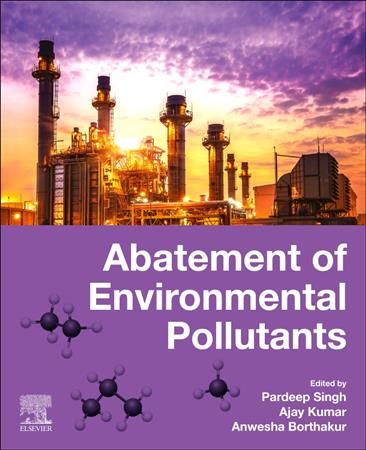 Abatement of Environmental Pollutants 9780128180952 (Paperback)