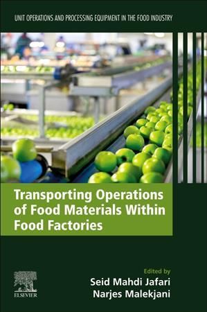 Transporting Operations of Food Materials Within Food Factories