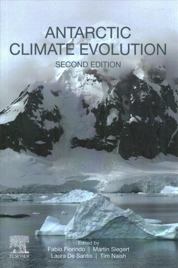 Antarctic Climate Evolution 9780128191095 (Paperback)