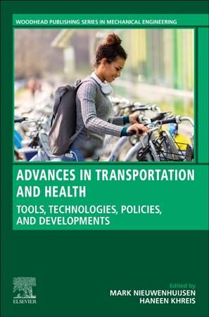 Advances in Transportation and Health 9780128191361 (Paperback)