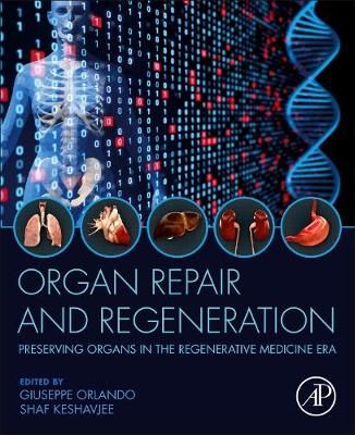 Organ Repair and Regeneration 9780128194515 (Paperback)