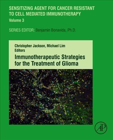 Immunotherapeutic Strategies for the Treatment of Glioma 9780128197554