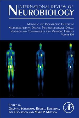 Metabolic and Bioenergetic Drivers of Neurodegenerative Disease