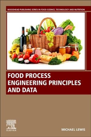 Food Process Engineering Principles and Data By M. J. Lewis