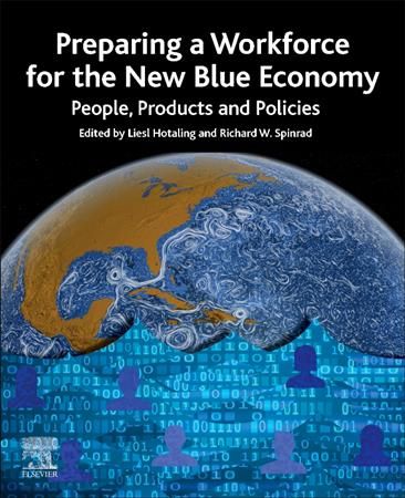 Preparing a Workforce for the New Blue Economy 9780128214312