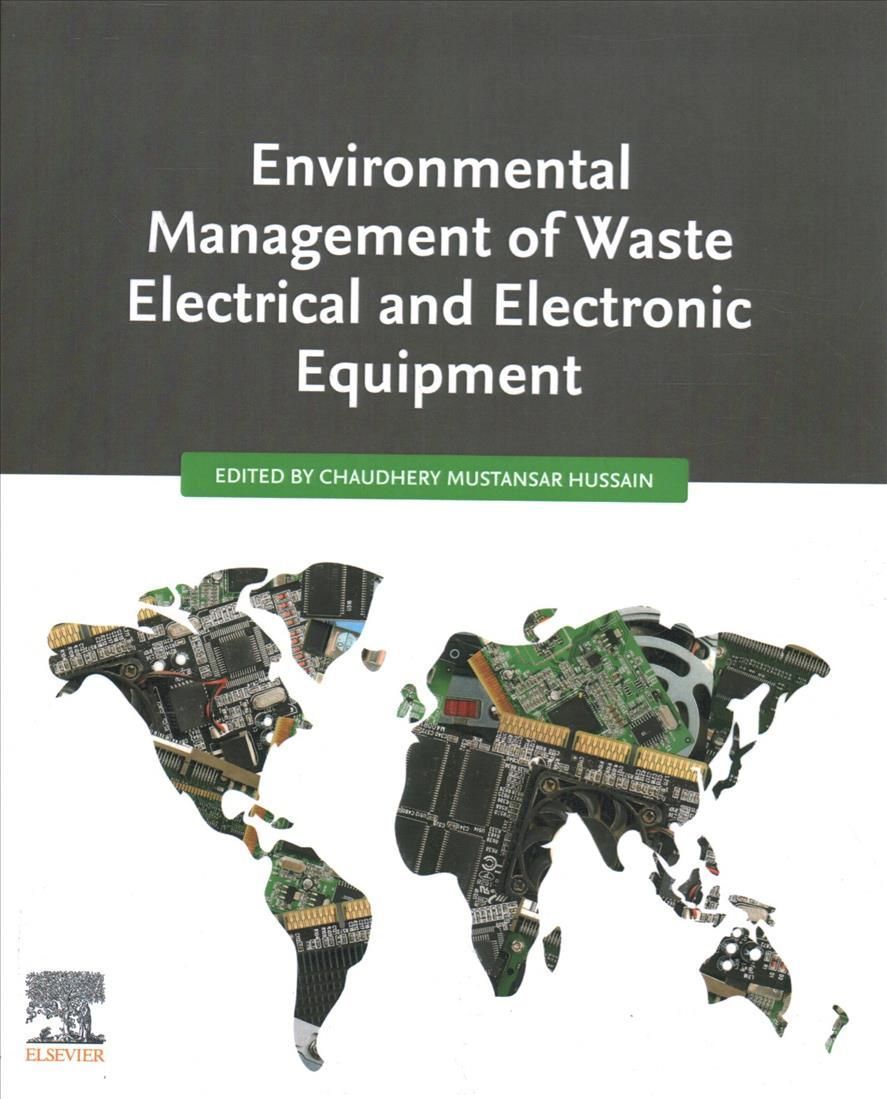 Environmental Management of Waste Electrical and Electronic Equipment
