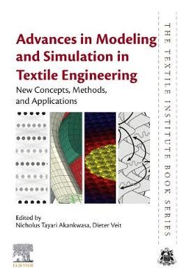 Advances in Modeling and Simulation in Textile Engineering (Paperback)