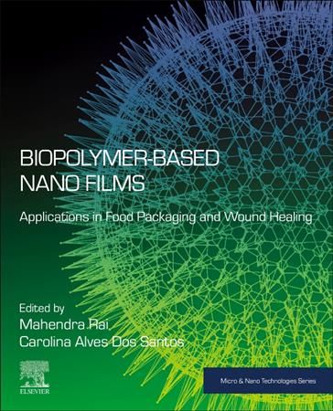 Biopolymer-Based Nano Films 9780128233818 (Paperback)