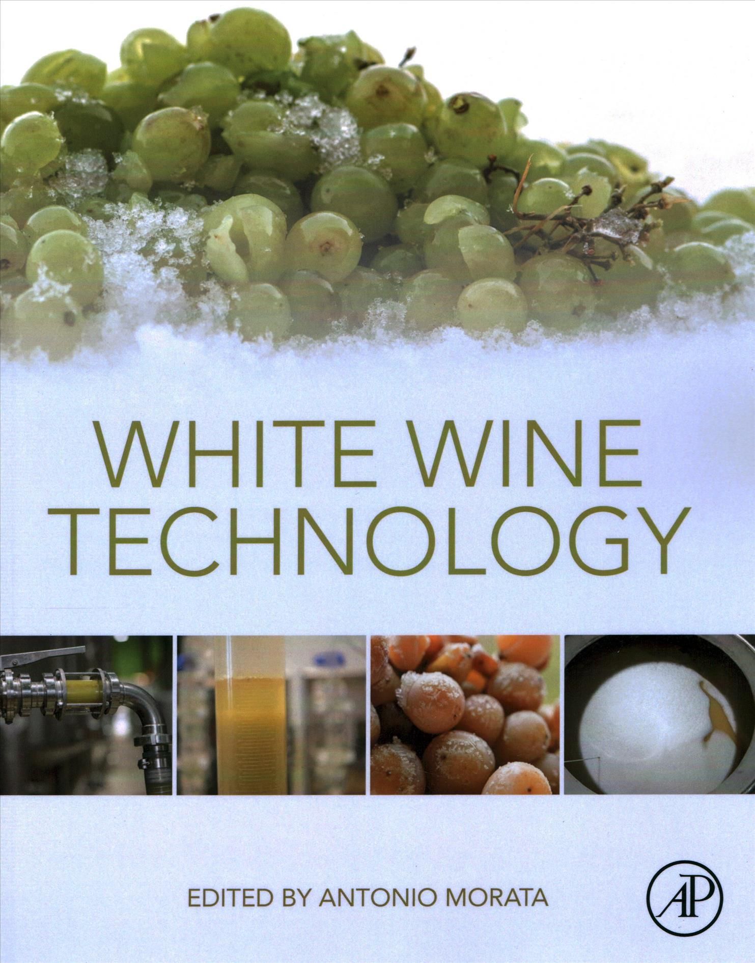 White Wine Technology By Antonio Morata (editor) 9780128234976