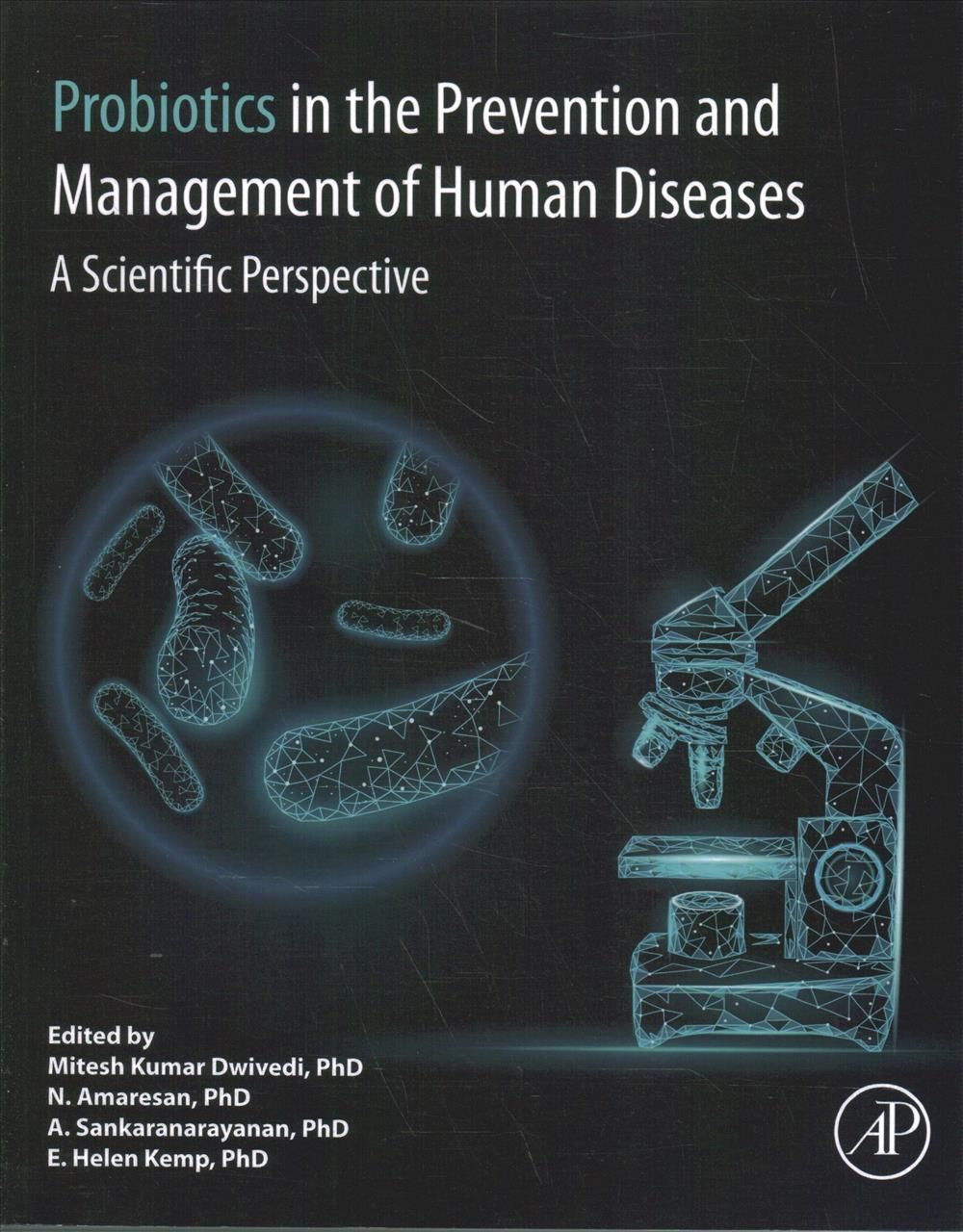 Probiotics in the Prevention and Management of Human Diseases