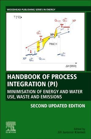 Handbook of Process Integration (PI) By Jirí Jaromír Klemes (editor)