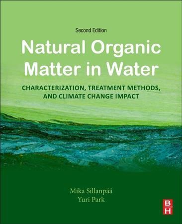 Natural Organic Matter in Water 9780128242742 (Paperback)