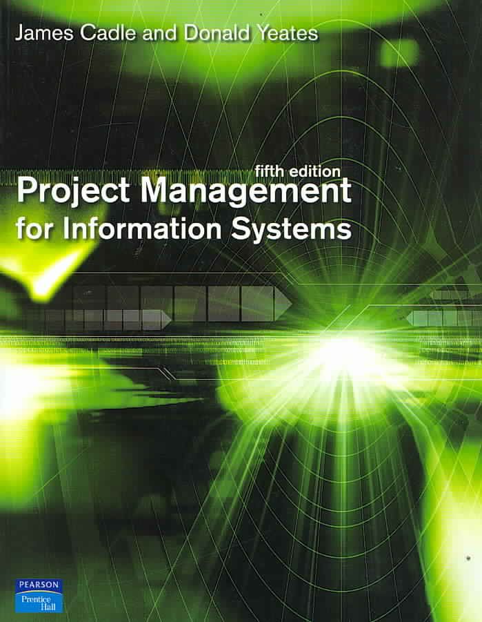 Project Management for Information Systems 9780132068581 (Paperback)