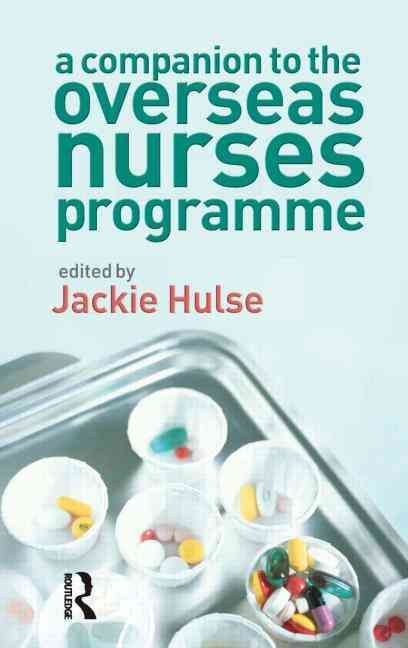 A Companion to the Overseas Nurses Programme By Hulse, Jackie