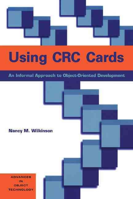Using CRC Cards By Nancy M. Wilkinson 9780133746792 (Paperback)