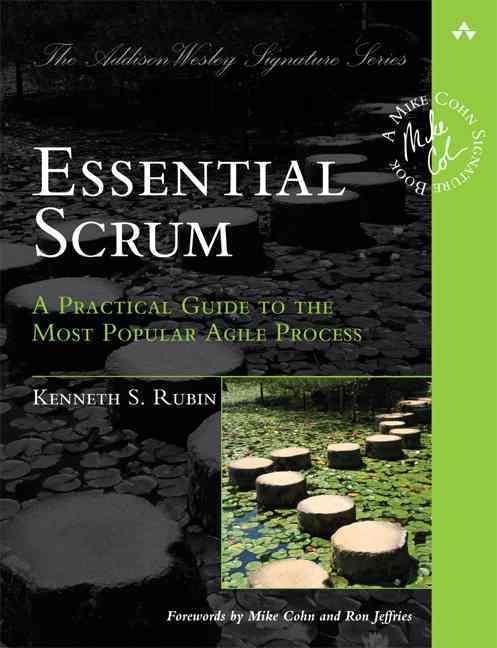 Essential Scrum By Kenneth S. Rubin 9780137043293 (Paperback)