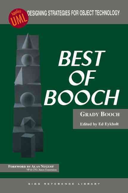 Best of Booch By Grady Booch (editor), Edward M. Eykholt (editor)