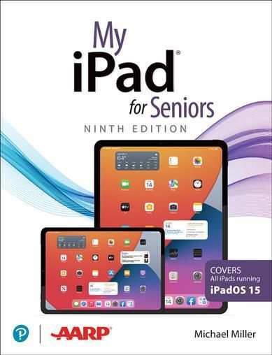 My iPad for Seniors By Michael Miller 9780137556274 (Paperback)