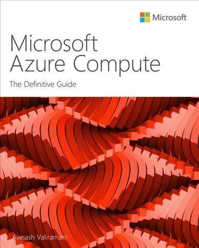 Microsoft Azure Compute By Avinash Valiramani 9780137564446