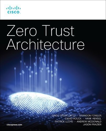 Zero Trust Architecture By Cindy Green-Ortiz 9780137899739 (Paperback)