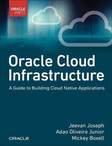 Oracle Cloud Infrastructure 9780137902538 (Paperback)