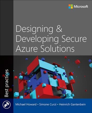 Designing and Developing Secure Azure Solutions 9780137908752