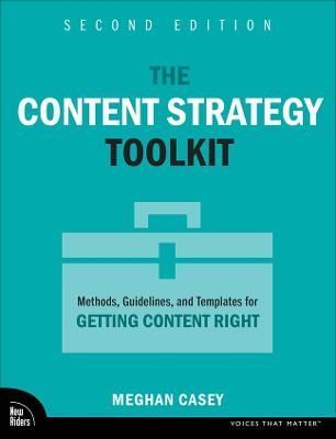 The Content Strategy Toolkit By Meghan Casey 9780138059279 (Paperback)