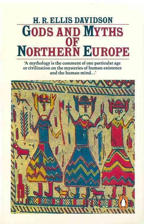 Gods and Myths of Northern Europe By H. Davidson 9780140136272
