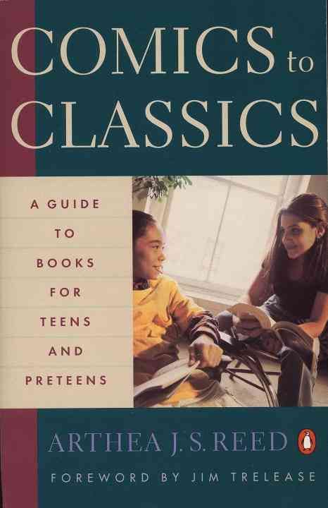 Comics to Classics By Arthea J. S. Reed 9780140237122 (Paperback)