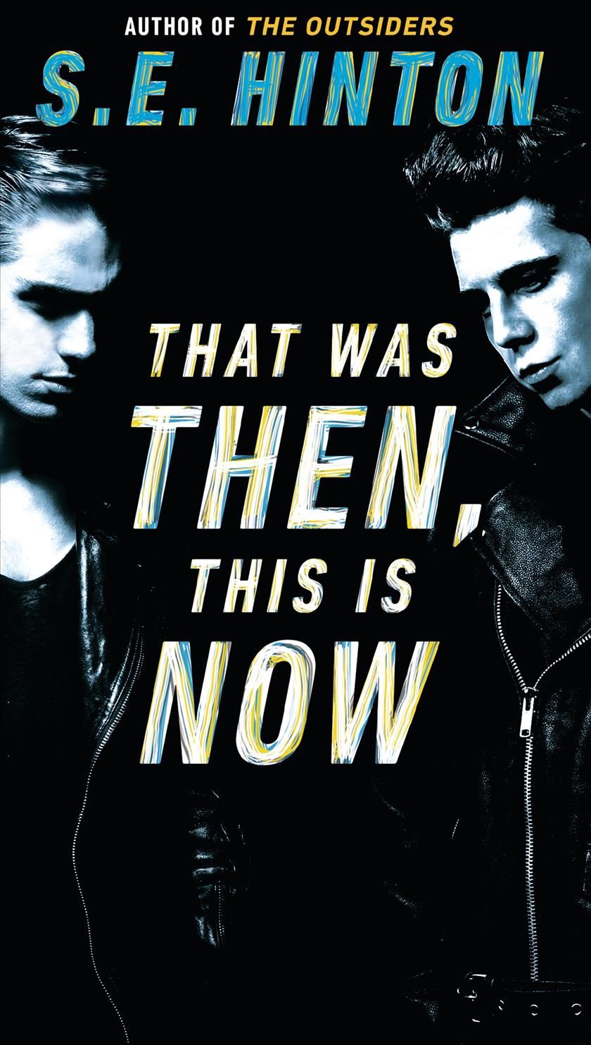That Was Then, This Is Now By S. E. Hinton 9780140389661 (Paperback)
