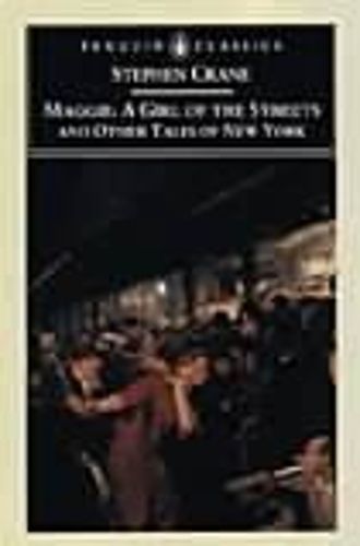 Maggie By Stephen Crane 9780140437973 (Paperback)