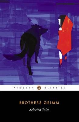 Selected Tales By Brothers Grimm 9780140444018 (Paperback)