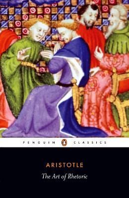 The Art of Rhetoric By Aristotle, H. C. Lawson-Tancred 9780140445107