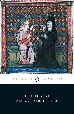 The Letters of Abelard and Heloise 9780140448993 (Paperback)