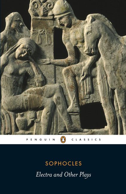 Electra and Other Plays By Sophocles, D. A. Raeburn, P. E. Easterling