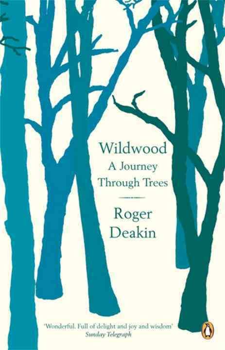 Wildwood By Roger Deakin 9780141010014 (Paperback)