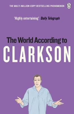 The World According to Clarkson By Jeremy Clarkson 9780141017891