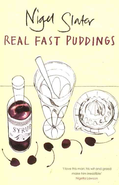 Real Fast Puddings By Nigel Slater 9780141029511 (Paperback)