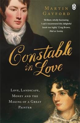 Constable in Love By Martin Gayford 9780141031965 (Paperback)
