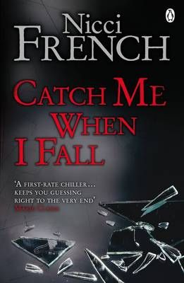Catch Me When I Fall By Nicci French 9780141034188 (Paperback)