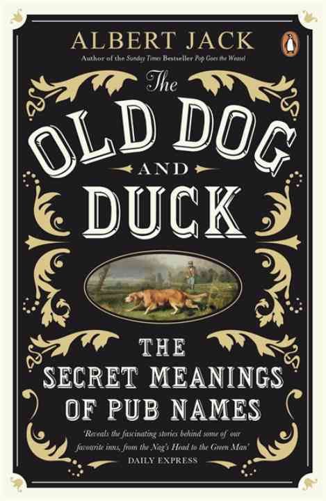The Old Dog and Duck By Albert Jack, Lara Carlini 9780141043432