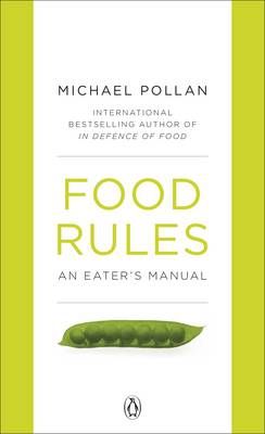 Food Rules By Michael Pollan 9780141048680 (Paperback)
