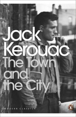The Town and the City By Jack Kerouac 9780141182230 (Paperback)