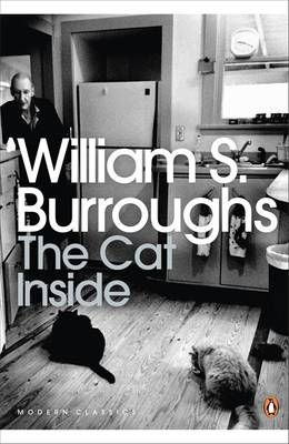 The Cat Inside By William S. Burroughs, James Grauerholz 9780141189901